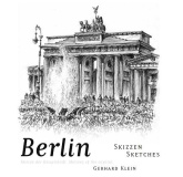 Gerhard Klein: Berlin-Skizzen